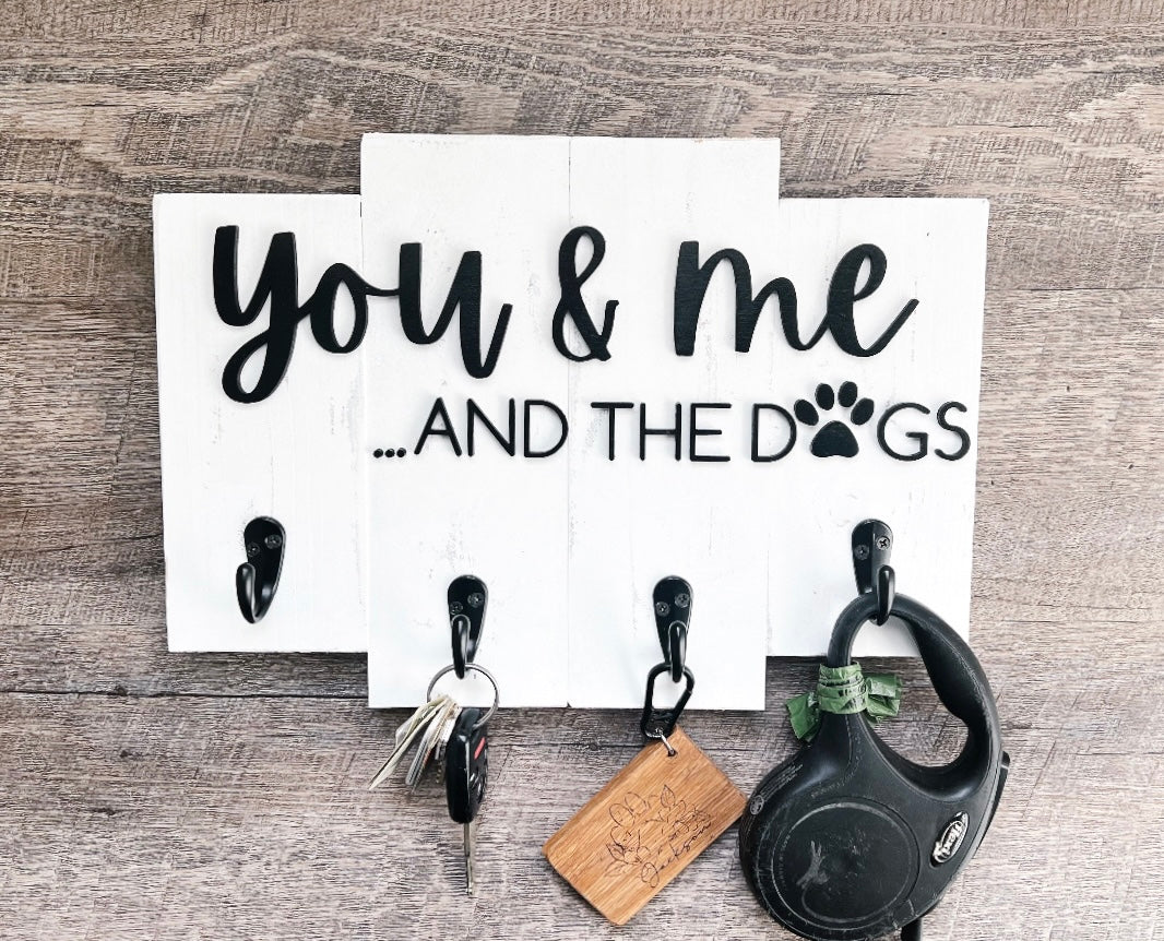 You and Me and The Dogs - Entryway Key and Leash Holder
