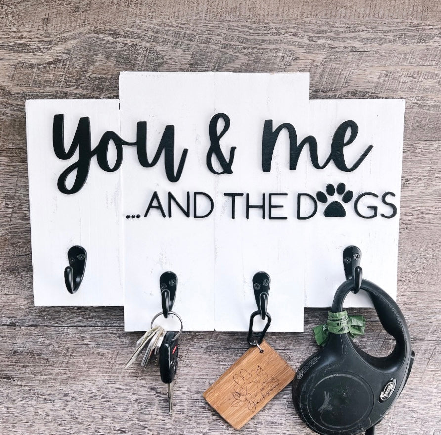You and Me and The Dogs - Entryway Key and Leash Holder