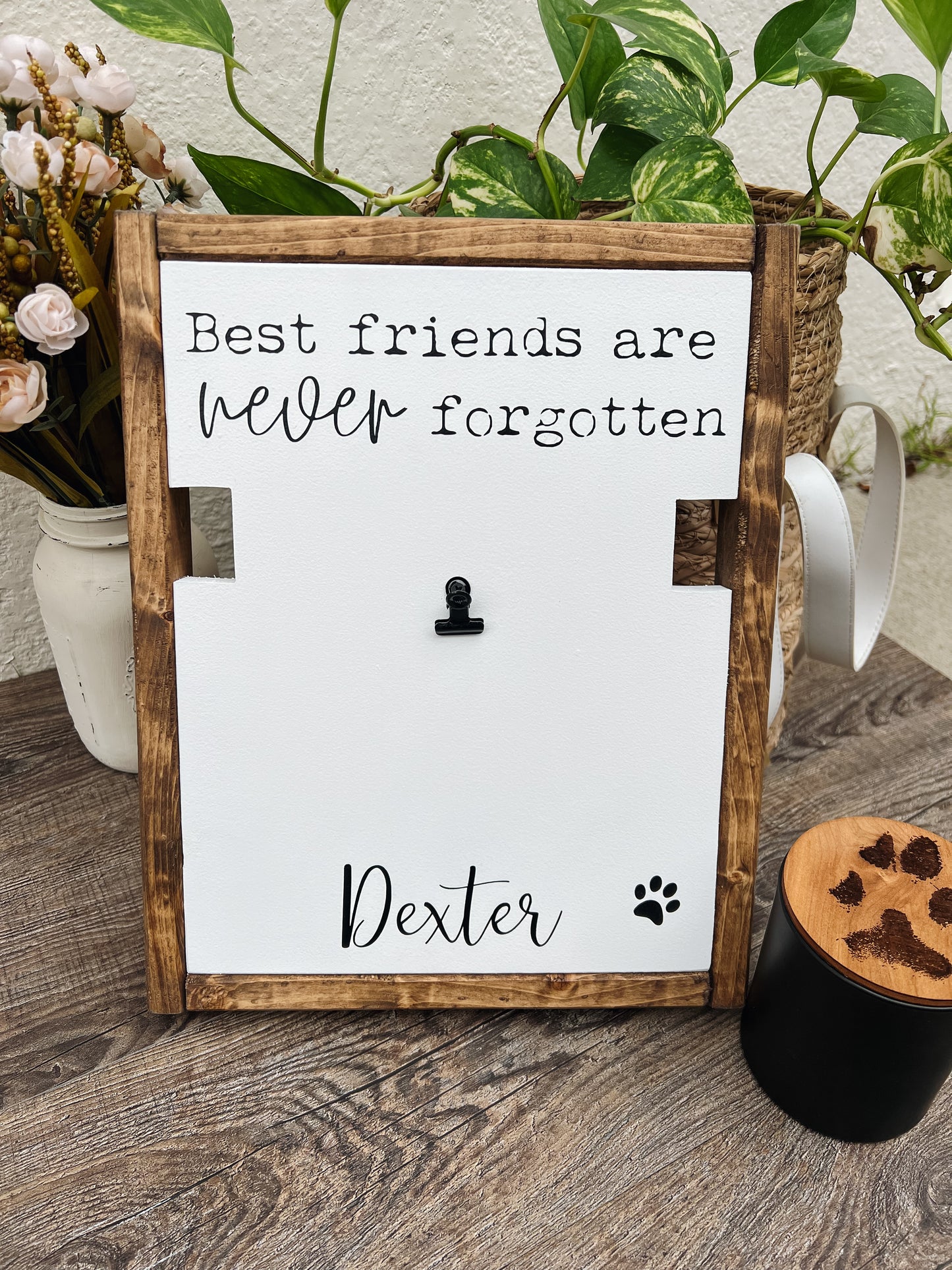 Best Friends Are Never Forgotten - Pet Memorial Sympathy Gift
