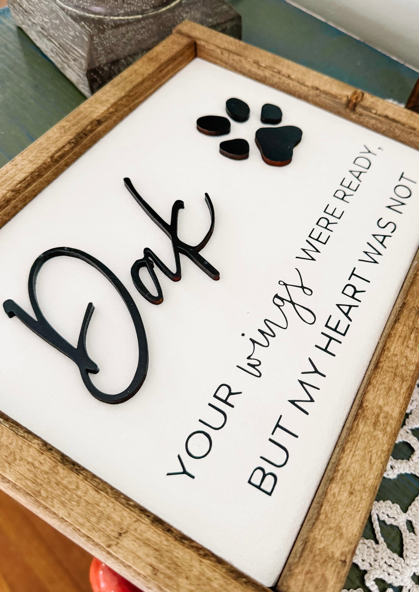 Custom pet keepsake with paw print - your wings were ready