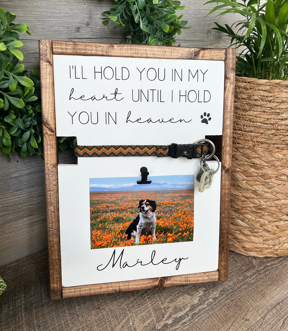 I'll Hold You In My Heart Until I Hold You In Heaven - Dog Sympathy Gift