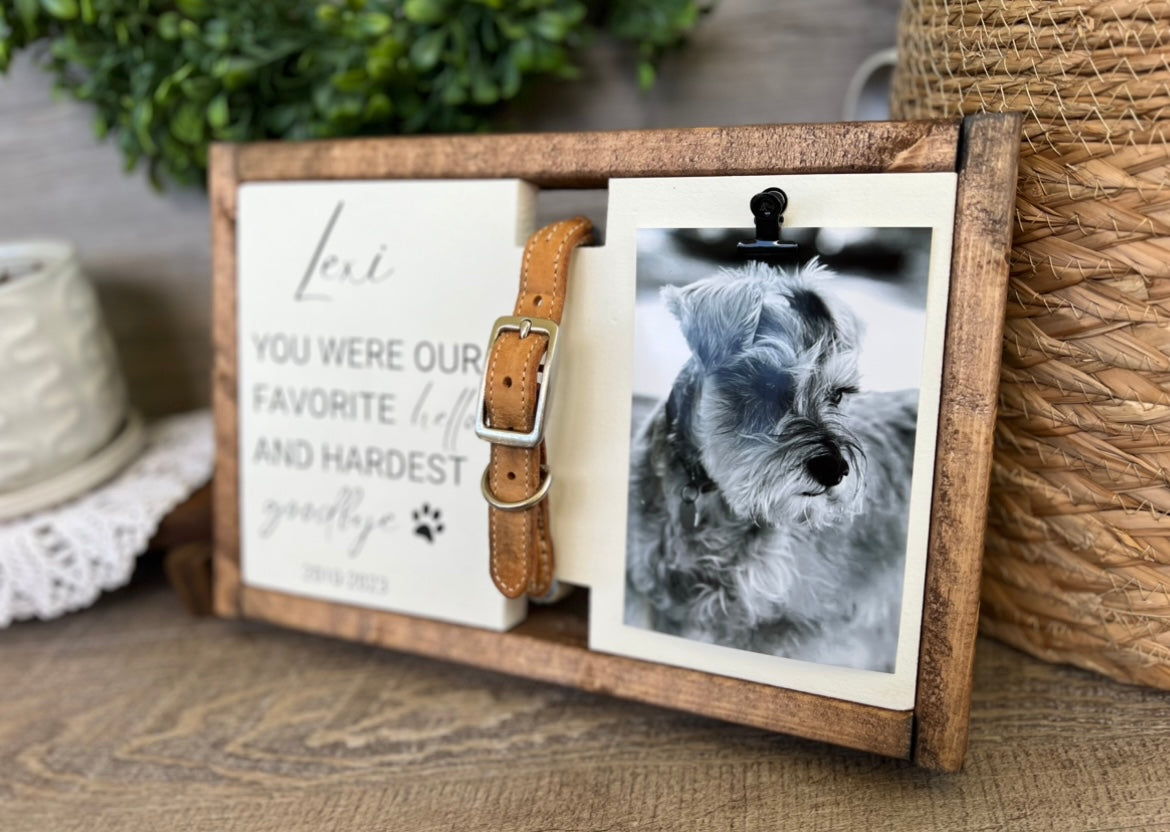 You Were My Favorite Hello - Pet Memorial Collar Holder