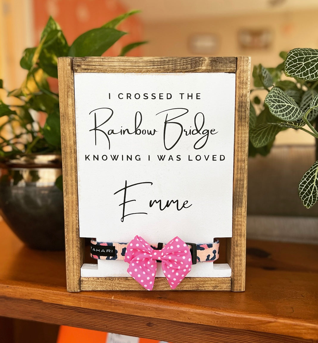 I Crossed the Rainbow Bridge Knowing I Was Loved - Custom Pet Memorial Keepsake