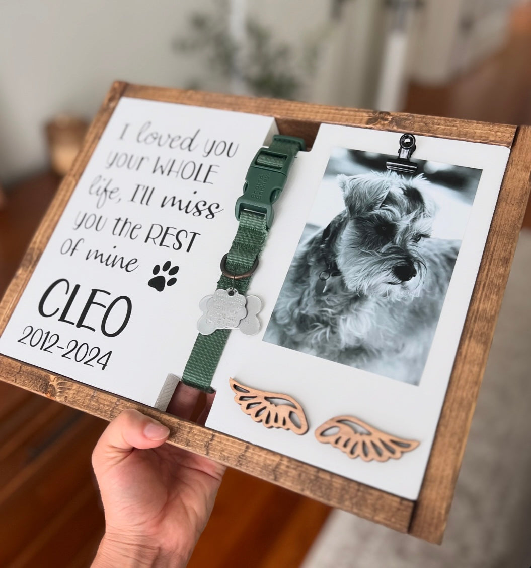 I Loved You Your Whole Life, I'll Miss You The Rest of Mine - Custom Pet Keepsake