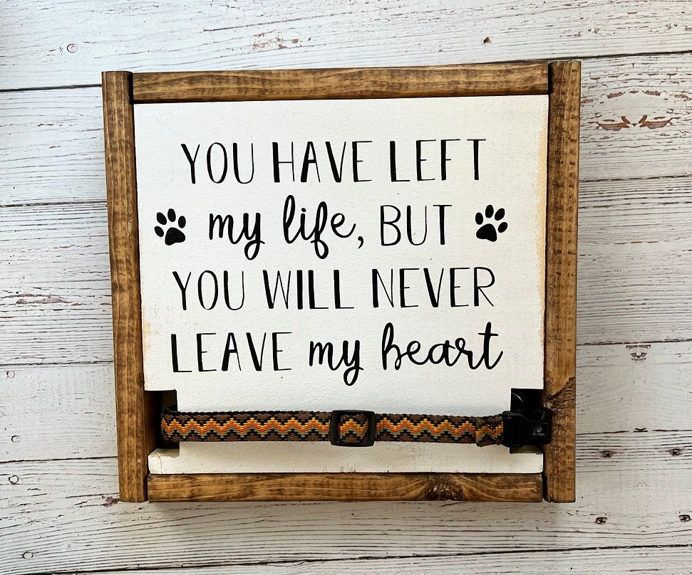 Pet Memorial Gift Idea | Dog Sympathy | Pet Loss Frame | Dog Lover | Loss of Cat | You Have Left My Life, But You Will Never Leave My Heart