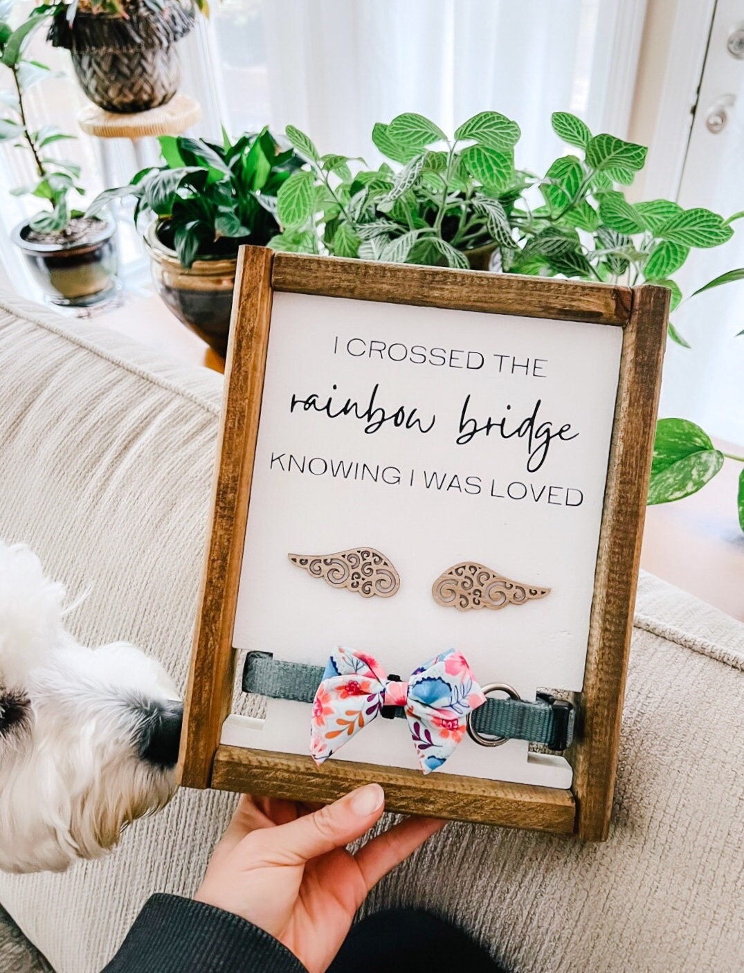 I Crossed the Rainbow Bridge Knowing I Was Loved - Custom Pet Memorial Keepsake