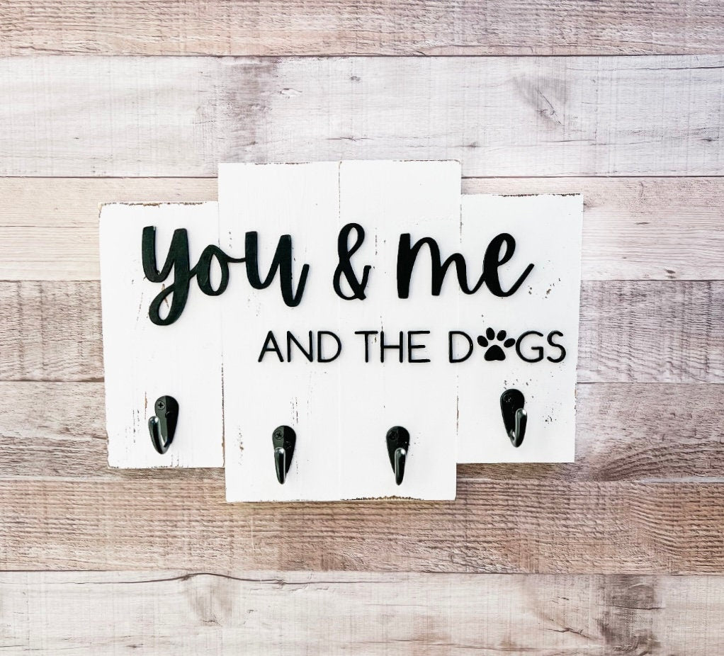You and Me and The Dogs - Entryway Key and Leash Holder