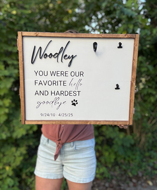 You Were My Favorite Hello  - LARGE Pet Memorial Collar Holder