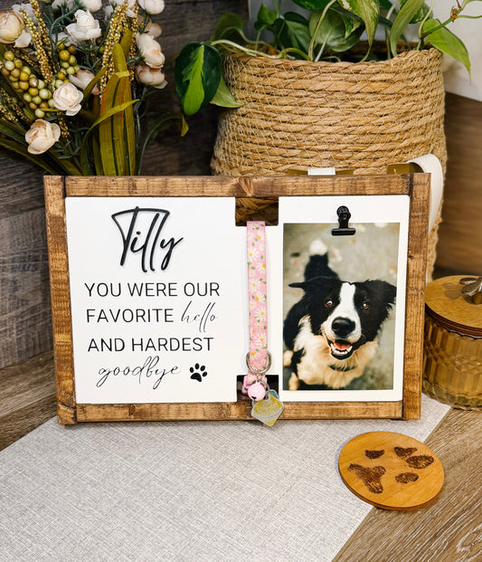 You Were My Favorite Hello - Pet Memorial Collar Holder